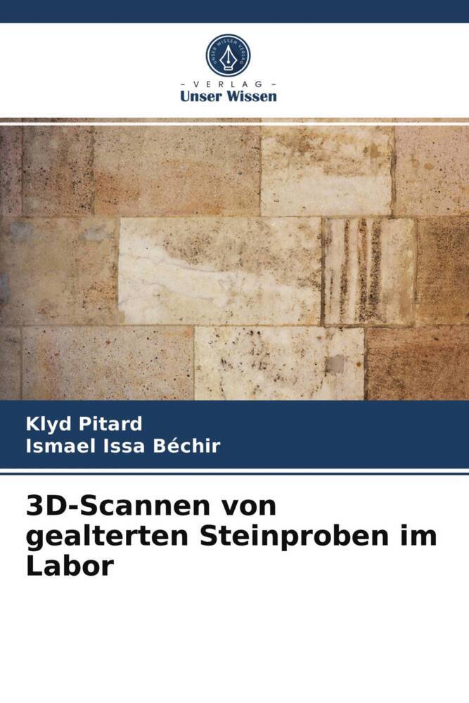 3D-Scannen von gealterten Steinproben im Labor