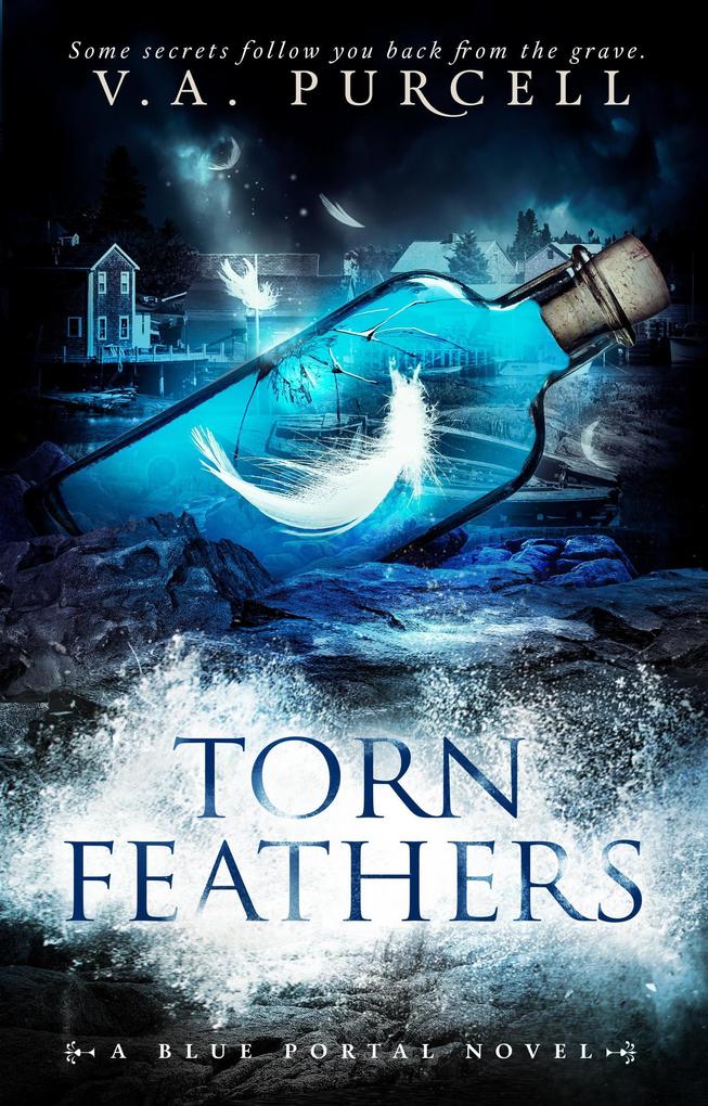 Torn Feathers (The Blue Portal)