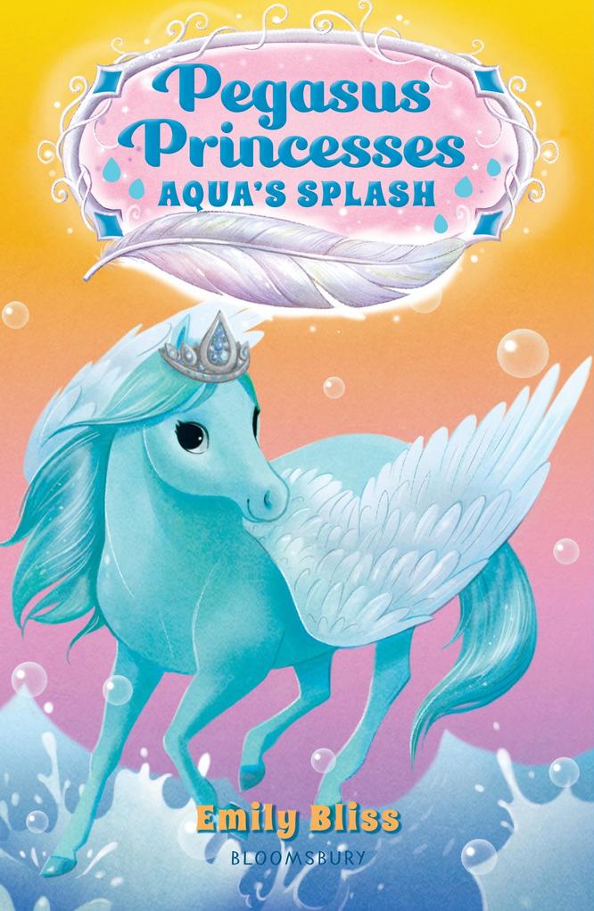 Pegasus Princesses 2: Aqua‘s Splash