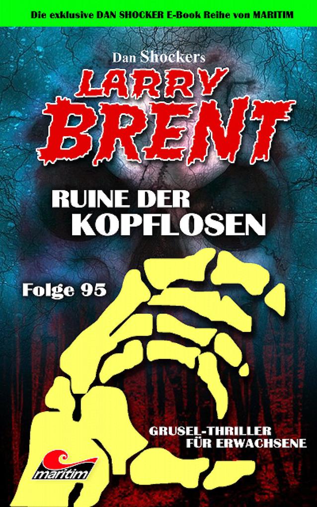 Dan Shocker's LARRY BRENT 95
