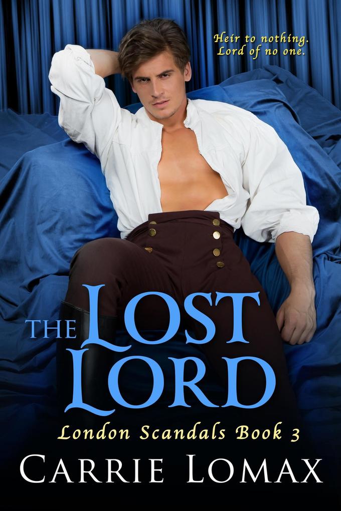 The Lost Lord (London Scandals #3)