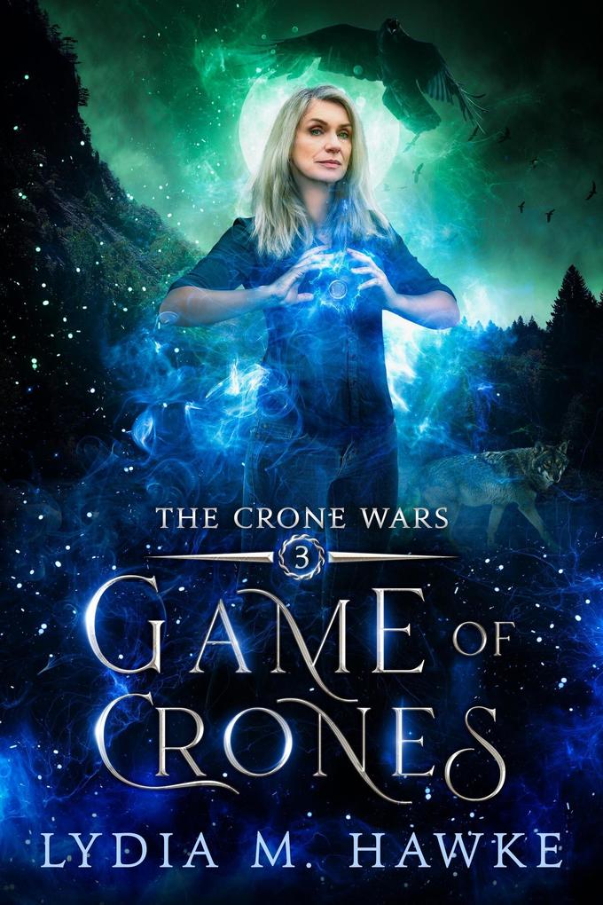 Game of Crones (The Crone Wars #3)