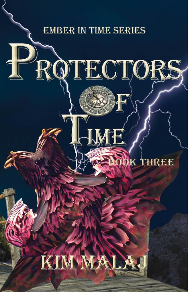 Protectors of Time (Ember in Time #3)