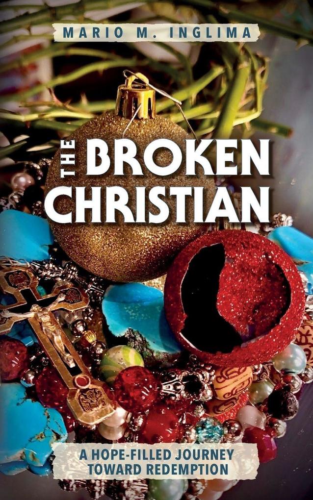 The Broken Christian