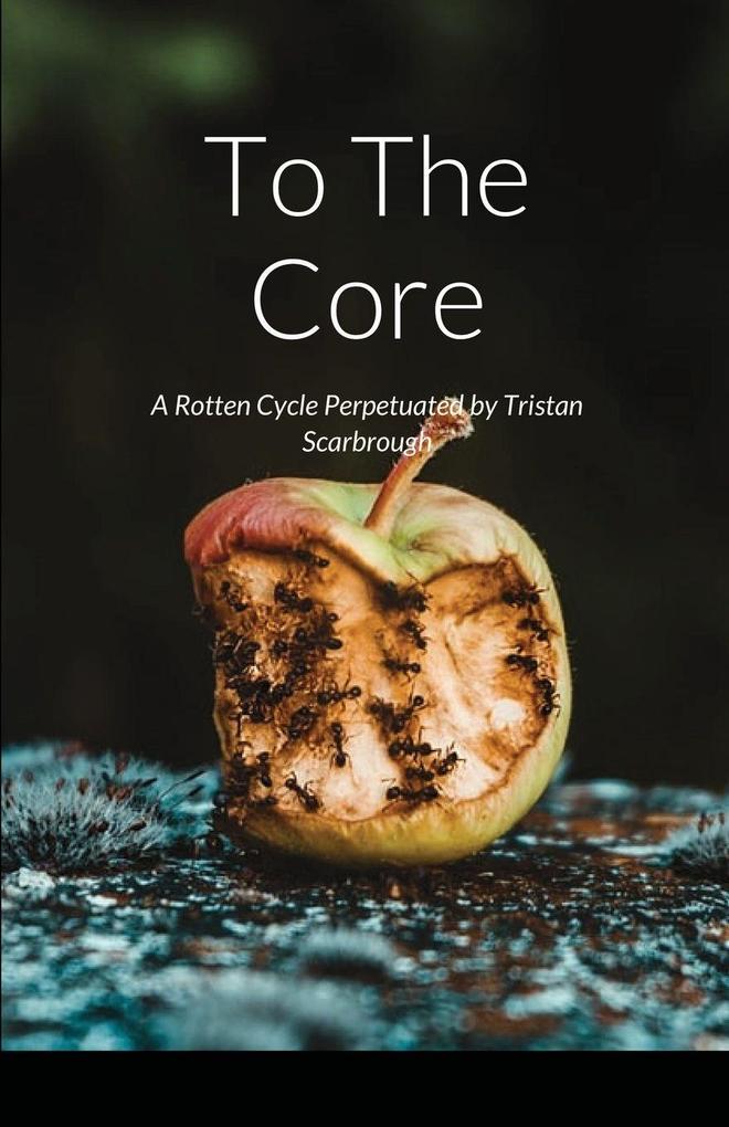 To The Core