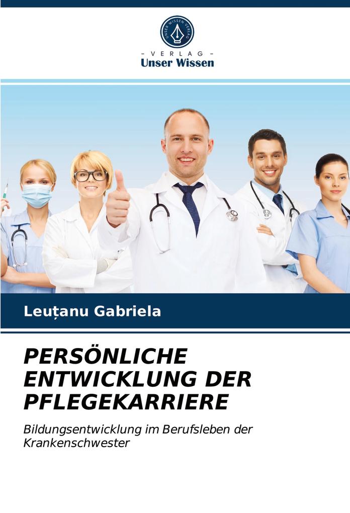 PERSÖNLICHE ENTWICKLUNG DER PFLEGEKARRIERE