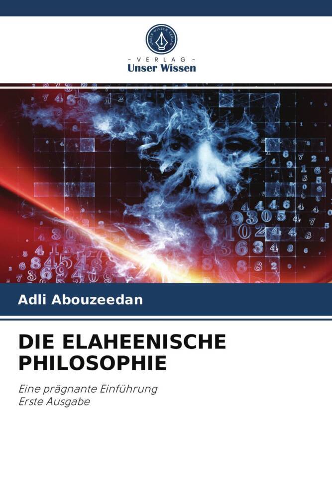 DIE ELAHEENISCHE PHILOSOPHIE