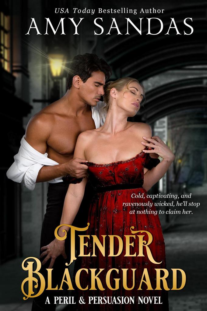 Tender Blackguard (Peril & Persuasion #2)