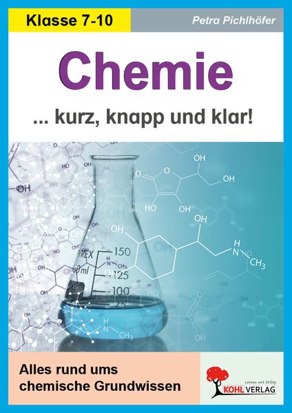 Chemie - Kurz knapp & klar!