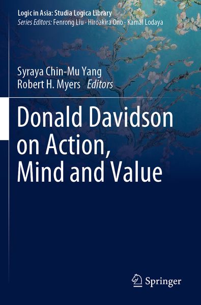 Donald Davidson on Action Mind and Value
