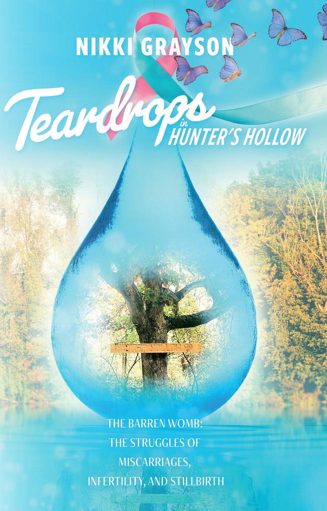 Teardrops in Hunter‘s Hollow