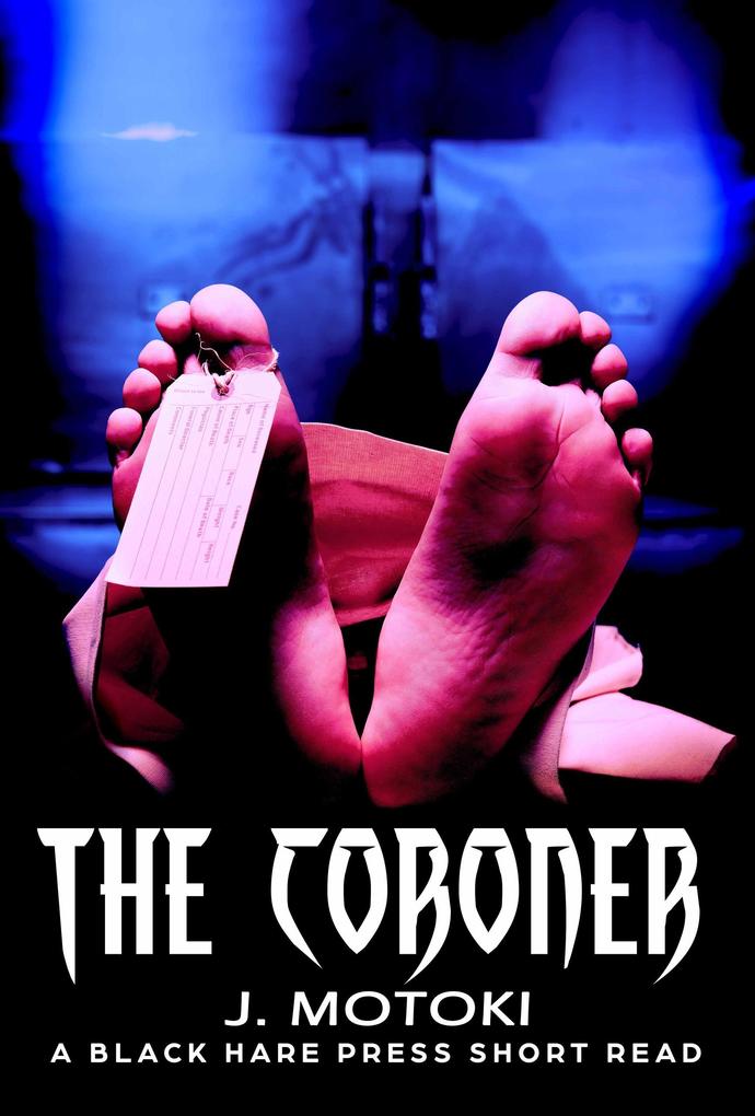 The Coroner (Short Reads #16)