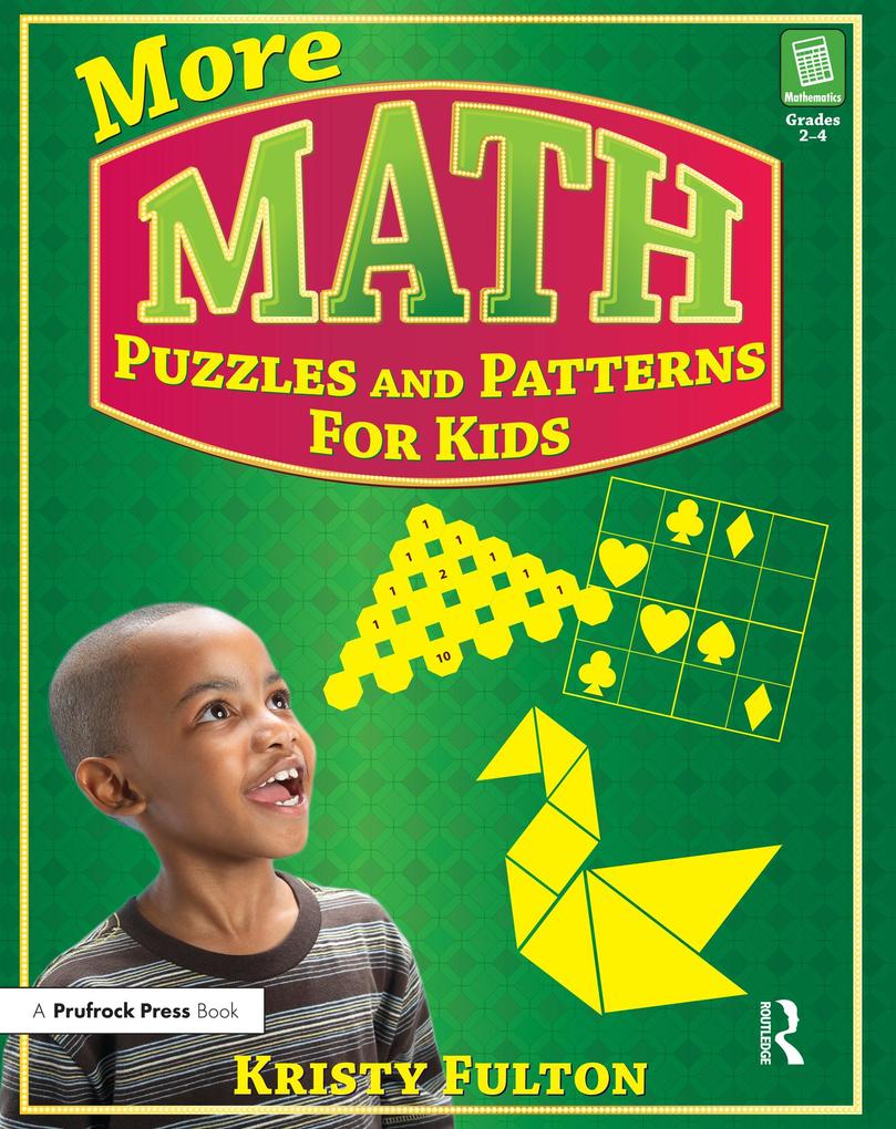 More Math Puzzles and Patterns for Kids