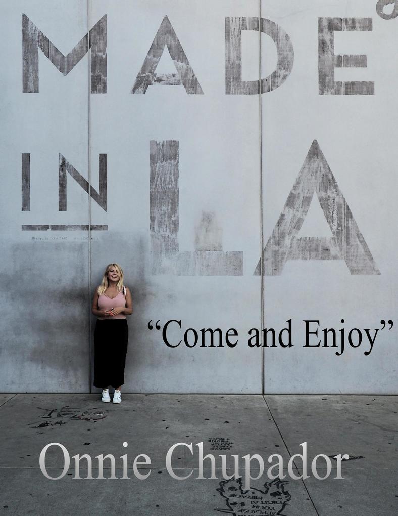 Made in LA (Come and Enjoy)