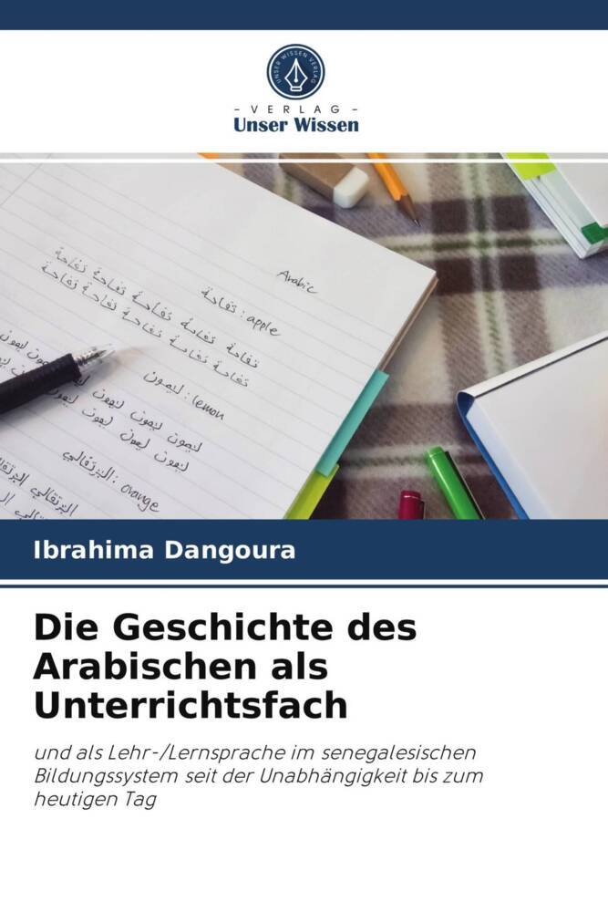 Die Geschichte des Arabischen als Unterrichtsfach