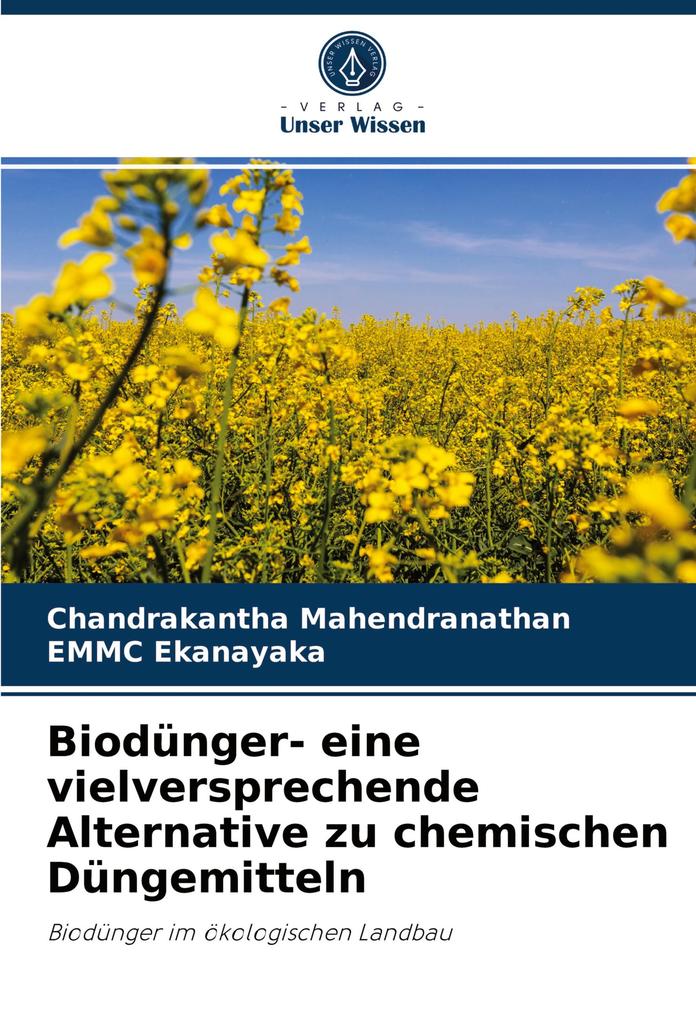 Biodünger- eine vielversprechende Alternative zu chemischen Düngemitteln