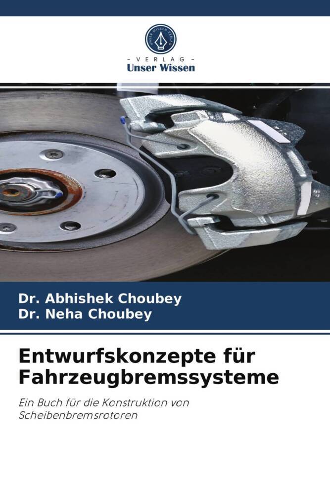 Entwurfskonzepte für Fahrzeugbremssysteme