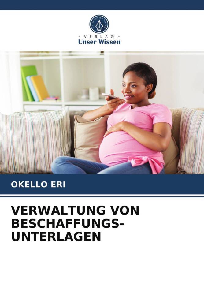 VERWALTUNG VON BESCHAFFUNGS- UNTERLAGEN