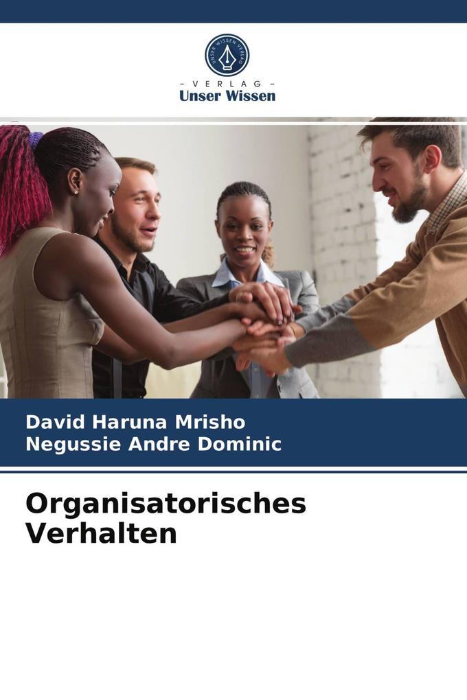 Organisatorisches Verhalten