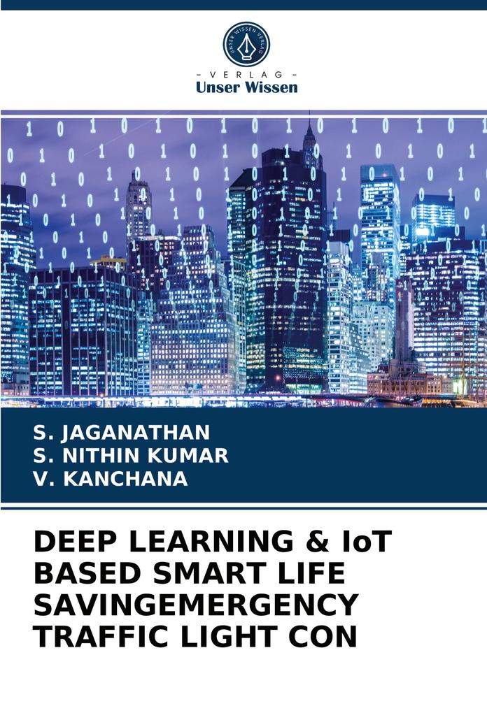 DEEP LEARNING & IoT BASED SMART LIFE SAVINGEMERGENCY TRAFFIC LIGHT CON