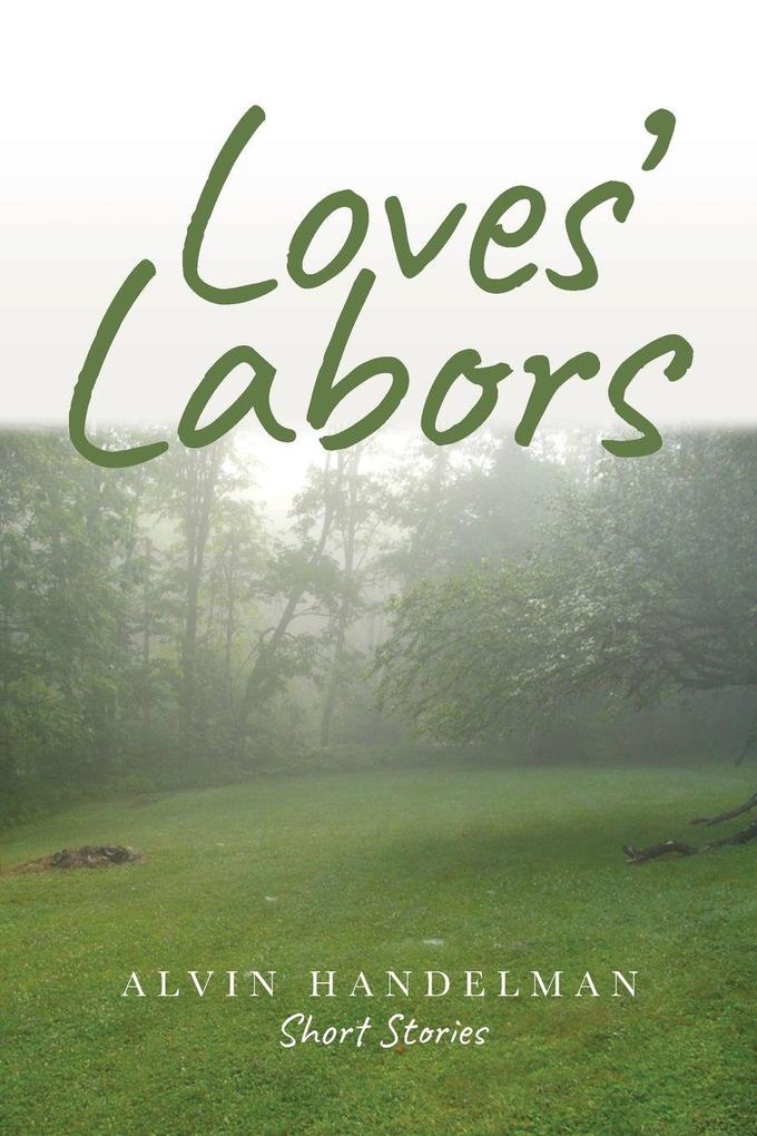 Loves' Labors