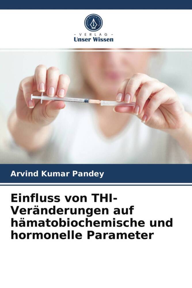 Einfluss von THI-Veränderungen auf hämatobiochemische und hormonelle Parameter