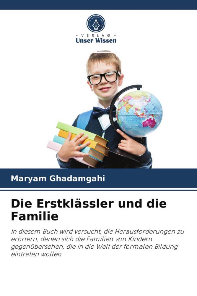 Die Erstklässler und die Familie