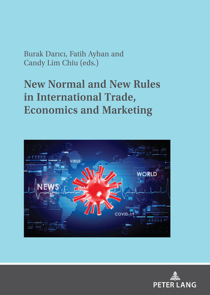 New Normal and New Rules in International Trade Economics and Marketing