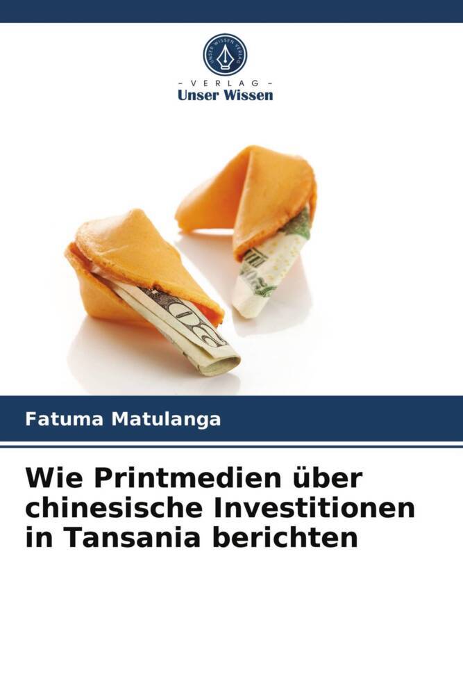 Wie Printmedien über chinesische Investitionen in Tansania berichten