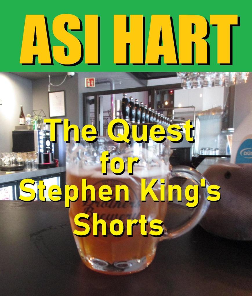 The Quest for Stephen King‘s Shorts