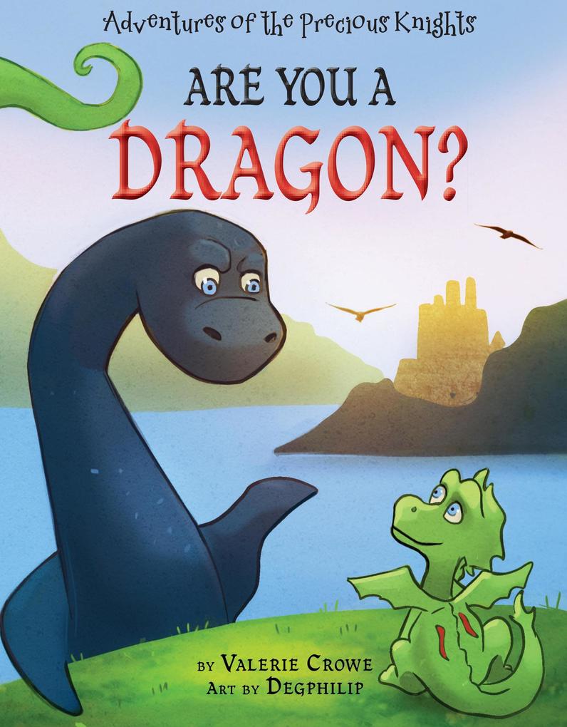 Are You a Dragon? (The Precious Knights #4)