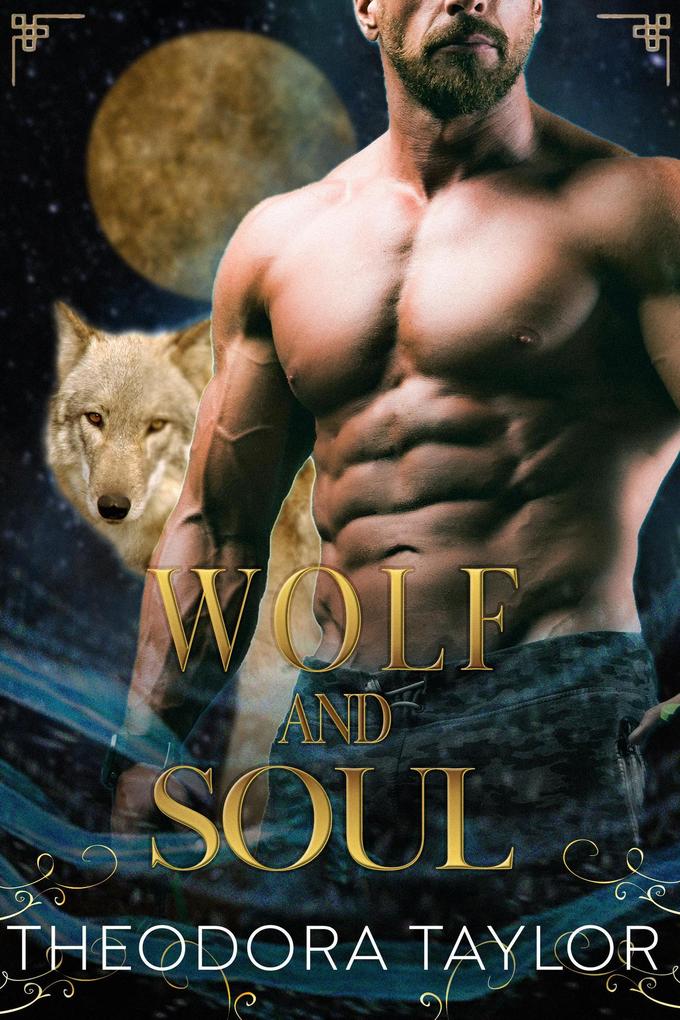Wolf and Soul (Alpha Kings #4)