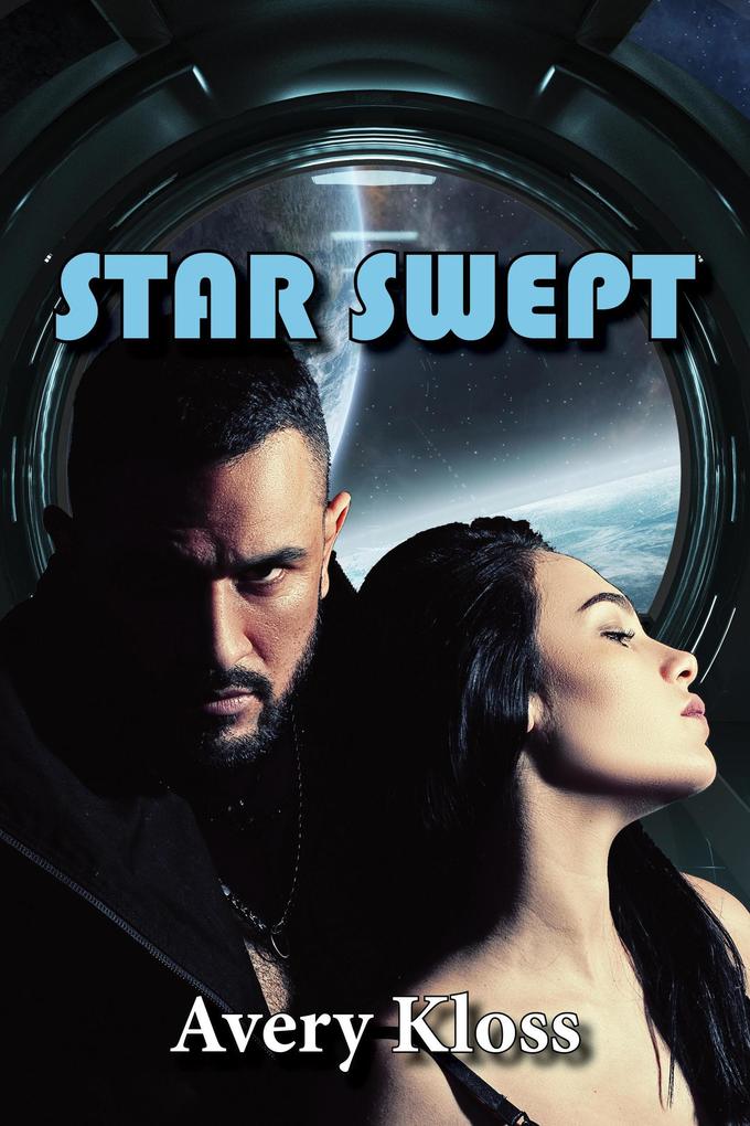 Star Swept (The Final Voyage #1)