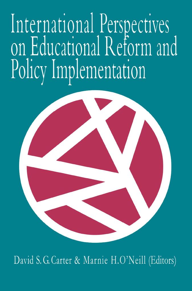 International Perspectives On Educational Reform And Policy Implementation