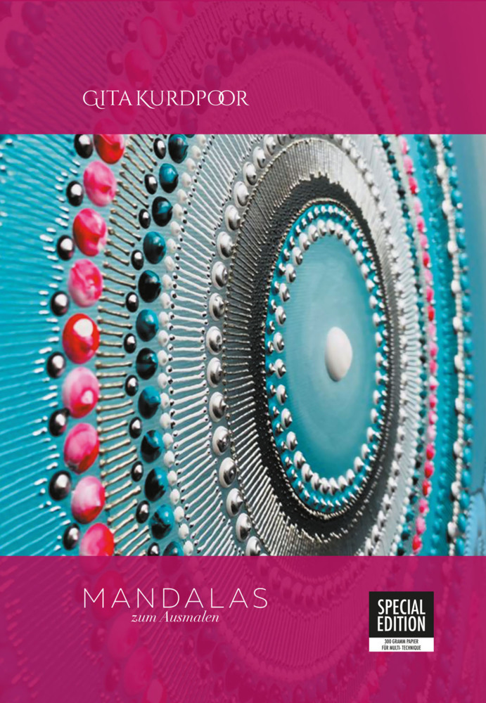 Mandalas zum Ausmalen - Gita Kurdpoor