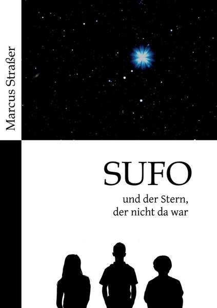 SUFO - und der Stern der nicht da war