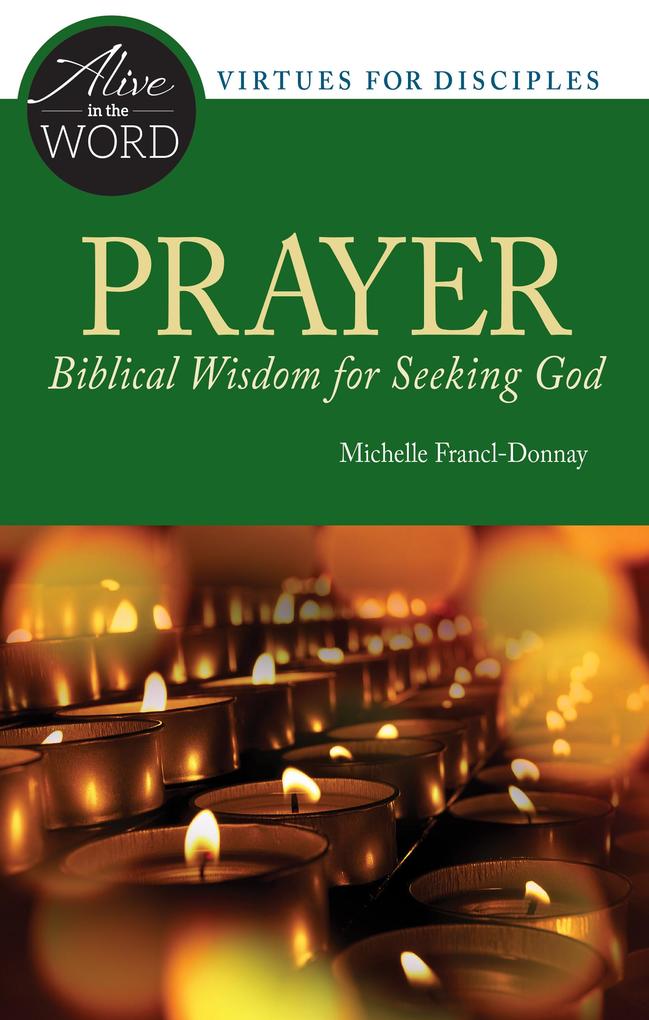Prayer Biblical Wisdom for Seeking God