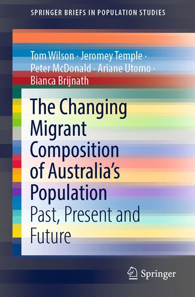 The Changing Migrant Composition of Australia's Population