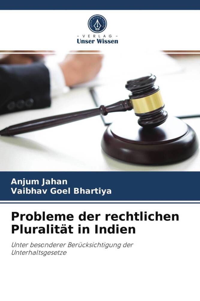Probleme der rechtlichen Pluralität in Indien
