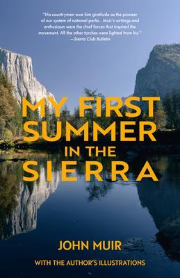 My First Summer in the Sierra (Warbler Classics)