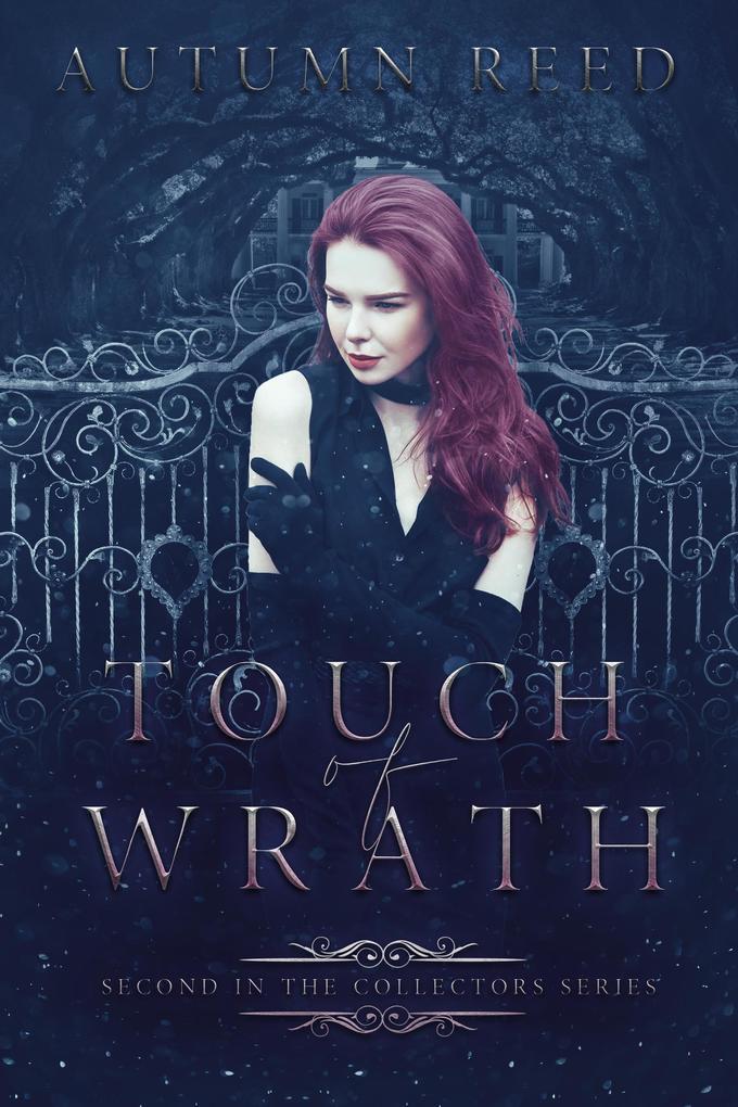 Touch of Wrath (The Collectors #2)