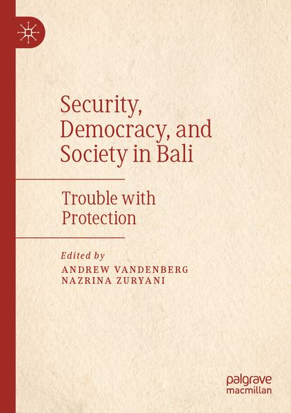 Security Democracy and Society in Bali