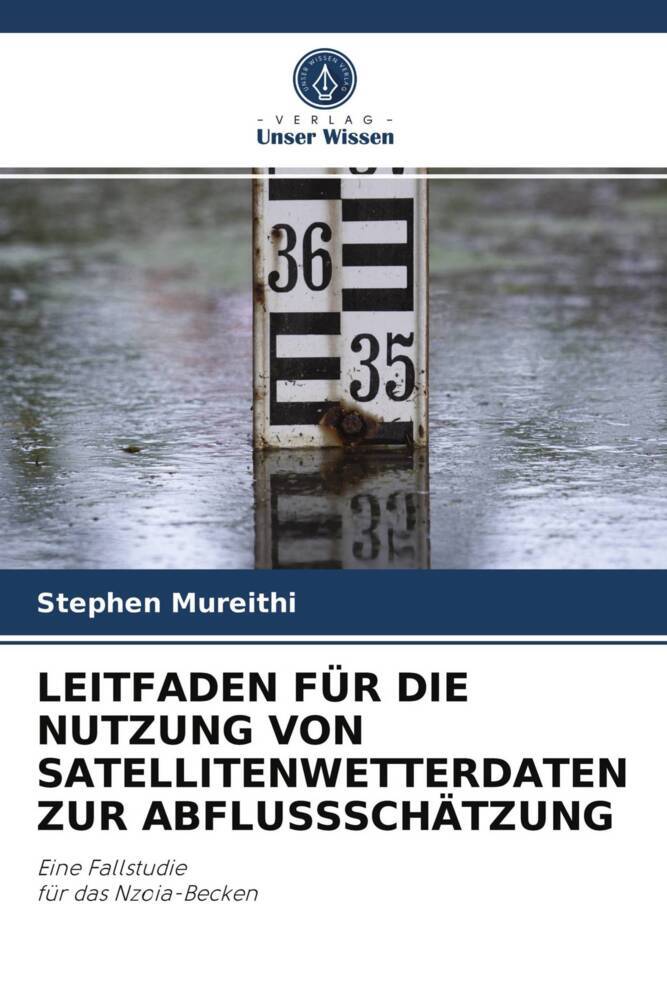 LEITFADEN FÜR DIE NUTZUNG VON SATELLITENWETTERDATEN ZUR ABFLUSSSCHÄTZUNG