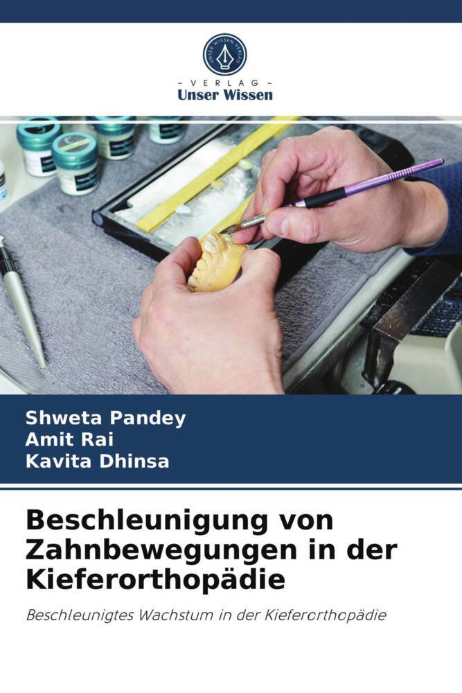 Beschleunigung von Zahnbewegungen in der Kieferorthopädie