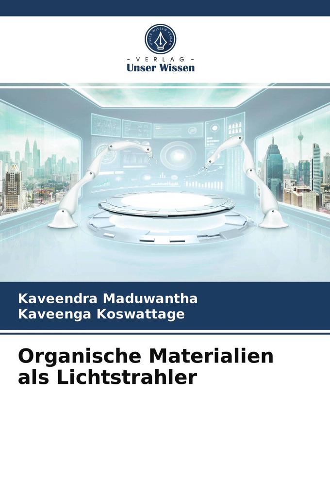 Organische Materialien als Lichtstrahler