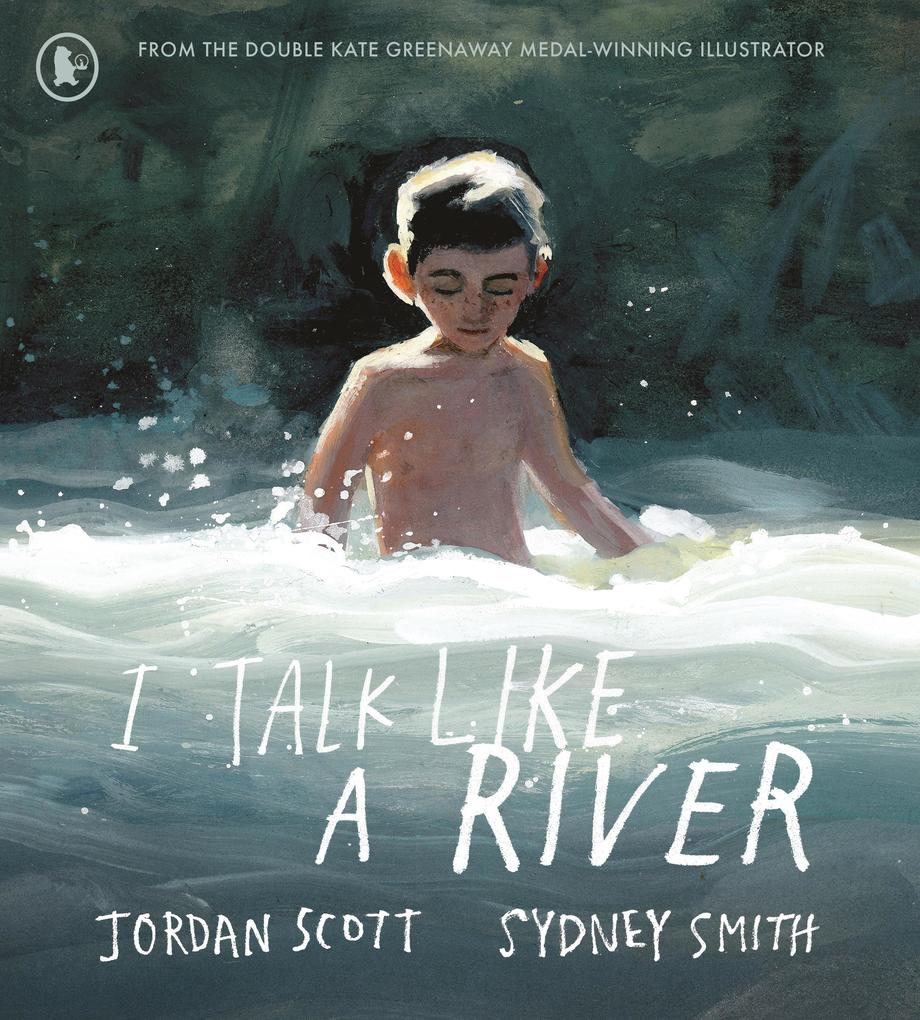 Walker Books Ltd. I Talk Like A River
