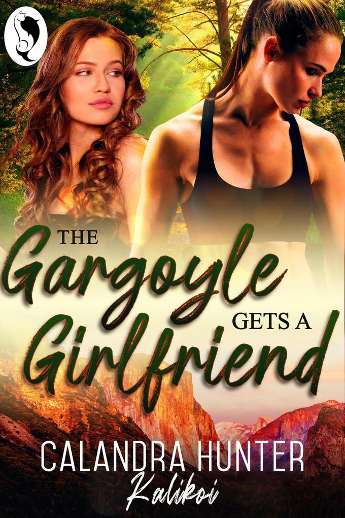 The Gargoyle Gets A Girlfriend (Park Ranger Shifters #1)