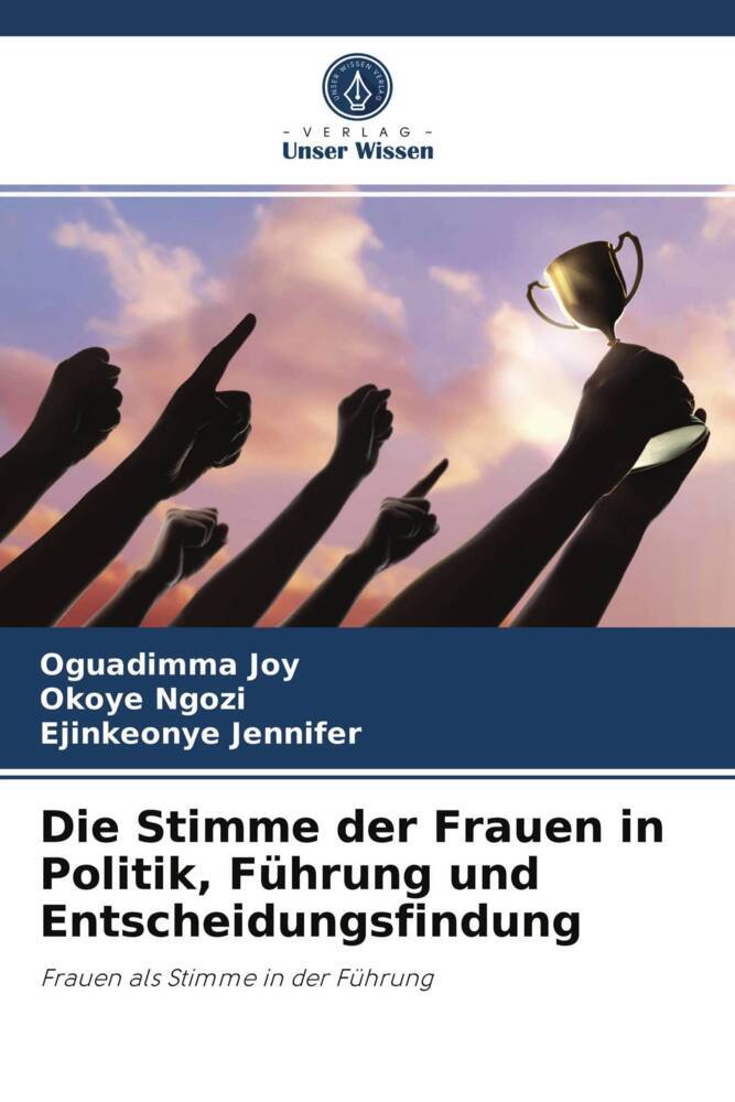 Die Stimme der Frauen in Politik Führung und Entscheidungsfindung