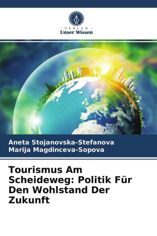 Tourismus Am Scheideweg: Politik Für Den Wohlstand Der Zukunft