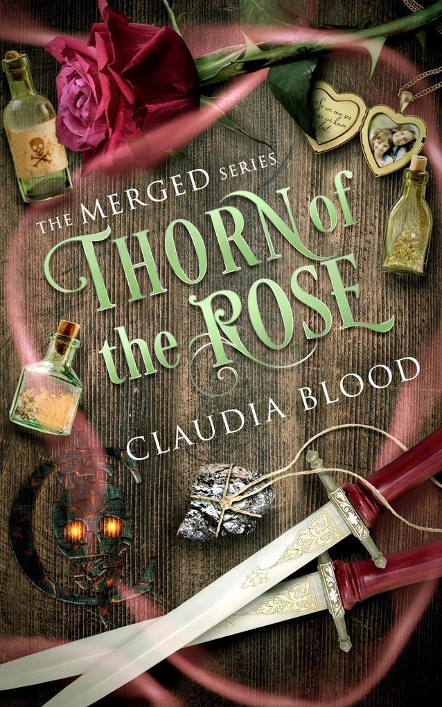 Thorn of the Rose (Merged #2)